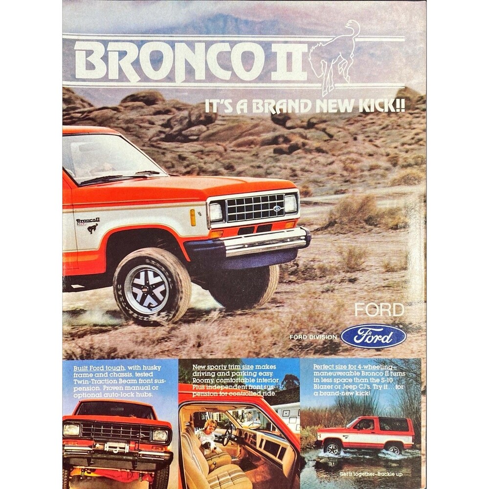 Ford Bronco II "It's A Brand-New Kick!!" Vintage Print Ad 1983